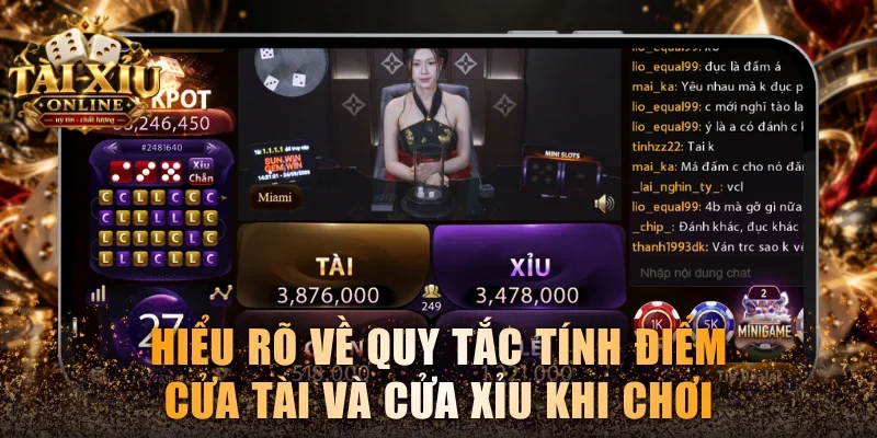 Toàn Bộ Luật Chơi Tài Xỉu Gemwin Chi Tiết Và Chuẩn Xác Nhất 3 Hiểu rõ về quy tắc tính điểm cửa Tài và cửa Xỉu khi chơi